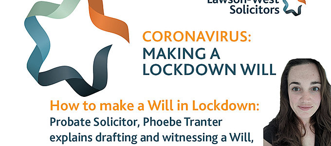 Coronavirus Video:  witnessing & signing a Lockdown Will