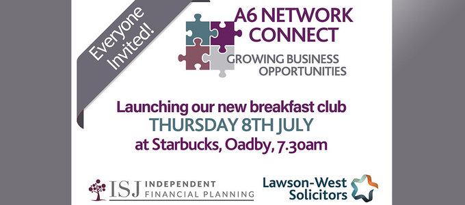8 JULY EVENT - Launch of New Monthly Business Networking Club!   A6 NETWORK CONNECT 