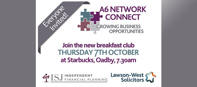 Save the Date:   Thurs 7th October - next A6 Network Connect networking group