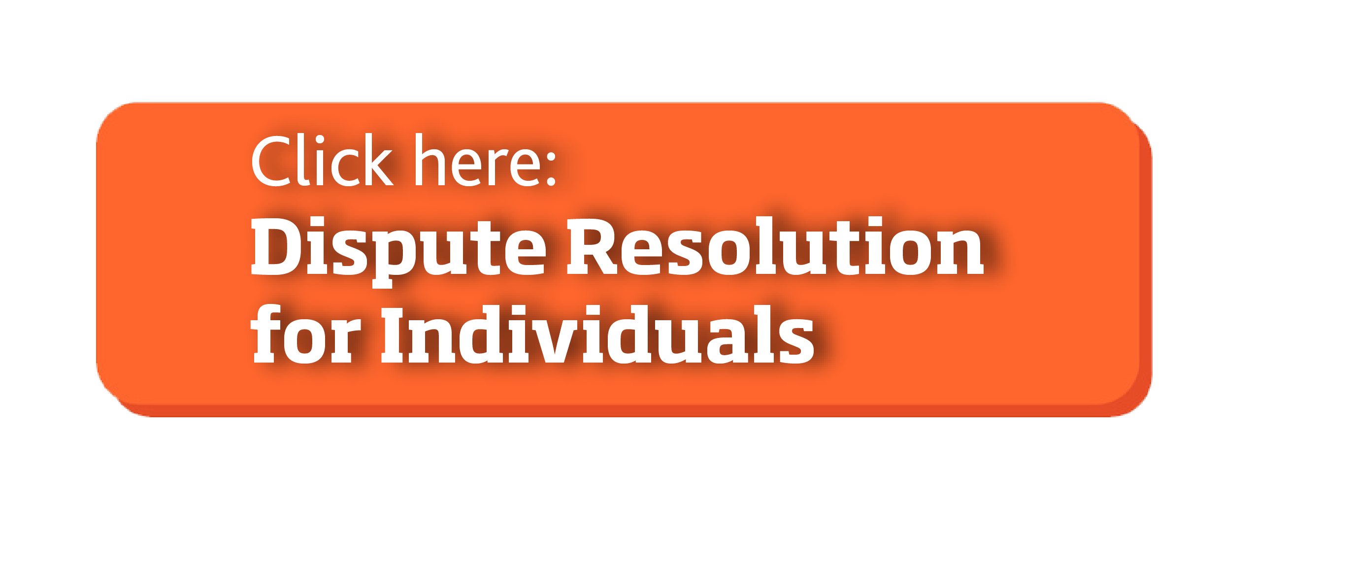 Dispute Resolution for Individuals button